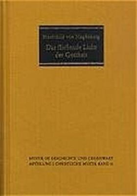 Mechthild von Magdeburg / Schmidt |  Das fließende Licht der Gottheit | Buch |  Sack Fachmedien