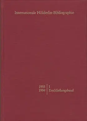  Internationale Hölderlin-Bibliographie / 1993-1994. I Erschließungsband | Buch |  Sack Fachmedien