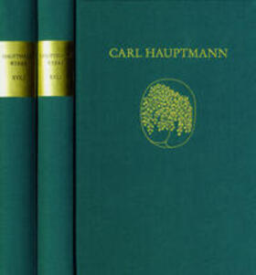 Hauptmann / Berger / Roloff |  Carl Hauptmann: Sämtliche Werke / Band XVI: Briefe II | Buch |  Sack Fachmedien