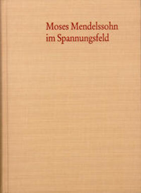 Albrecht / Engel |  Moses Mendelssohn im Spannungsfeld der Aufklärung | Buch |  Sack Fachmedien