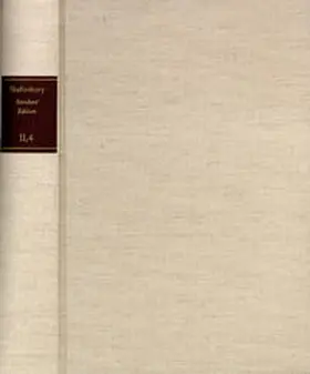 Benda / Hemmerich / Lottes |  Shaftesbury (Anthony Ashley Cooper): Standard Edition / II. Moral and Political Philosophy. Band 4: Select Sermons of Dr. Whichcote u.a. | Buch |  Sack Fachmedien