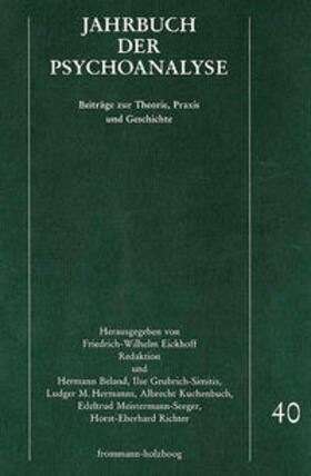Beland / Eickhoff / Hermanns |  Jahrbuch der Psychoanalyse / Band 40 | Buch |  Sack Fachmedien