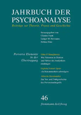 Frank / Hermanns / Hinz | Jahrbuch der Psychoanalyse / Band 46: ›Perverse Elemente in der Übertragung‹ | Buch | 978-3-7728-2046-5 | sack.de