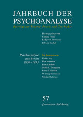 Frank / Hermanns / Löchel |  Jahrbuch der Psychoanalyse / Band 57: Psychoanalyse aus Berlin 1920–1933 – Transfer und Emigration | Buch |  Sack Fachmedien