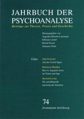 Ebrecht-Laermann / Löchel / Nissen |  Jahrbuch der Psychoanalyse / Band 74: Lüge | Buch |  Sack Fachmedien