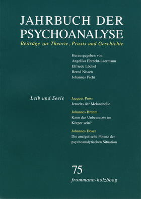Ebrecht-Laermann / Löchel / Nissen |  Jahrbuch der Psychoanalyse / Band 75: Leib und Seele | Buch |  Sack Fachmedien