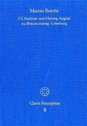 Brecht | J. V. Andreae und Herzog August zu Braunschweig-Lüneburg | Buch | 978-3-7728-2202-5 | sack.de