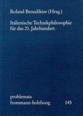 Holzboog |  Italienische Technikphilosophie für das 21. Jahrhundert | Buch |  Sack Fachmedien