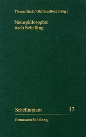 Bach |  Naturphilosophie nach Schelling | Buch |  Sack Fachmedien