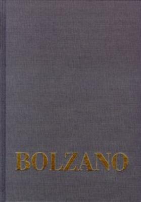 Krivský / Pavlíková / Winter |  Bernard Bolzano Gesamtausgabe / Einleitungsbände. Band 2,2: Katalog des Bolzano-Nachlasses im Literaturarchiv des Museums der Nationalen Literatur in Prag | Buch |  Sack Fachmedien