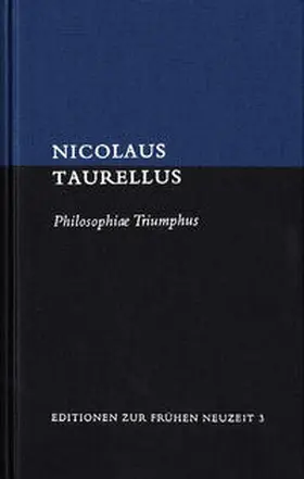 Taurellus / Wels |  Philosophiae Triumphus | Buch |  Sack Fachmedien