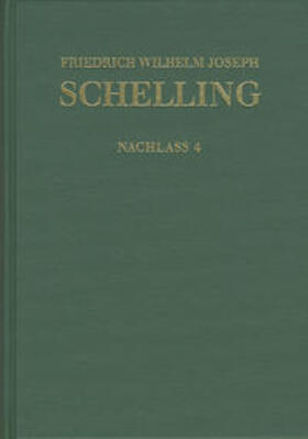 Schelling / Hennigfeld / Jacobs |  Friedrich Wilhelm Joseph Schelling: Historisch-kritische Ausgabe / Reihe II: Nachlaß. Band 4: Frühe theologische Arbeiten 1792–1793 | Buch |  Sack Fachmedien