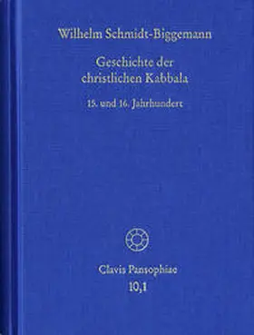 Schmidt-Biggemann |  Geschichte der christlichen Kabbala.  Band 1 | Buch |  Sack Fachmedien