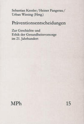 Bormuth / Maio / Wiesing | Präventionsentscheidungen | Buch | 978-3-7728-2802-7 | sack.de