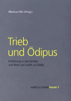 Fäh |  Trieb und Ödipus | Buch |  Sack Fachmedien