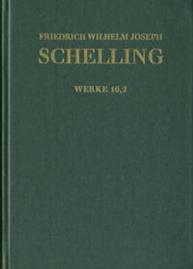 Schelling / Müller-Lüneschloß |  Schelling, F: Friedrich Wilhelm Joseph Schelling: Historisch | Buch |  Sack Fachmedien