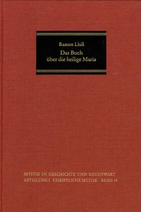 Lullus / Dominguez Reboiras | Das Buch über die heilige Maria | E-Book | sack.de