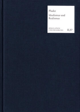 Pluder |  Die Vermittlung von Idealismus und Realismus in der Klassischen Deutschen Philosophie | eBook | Sack Fachmedien