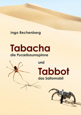 Rechenberg |  Tabacha die Purzelbaumspinne und Tabbot das Saltomobil | eBook | Sack Fachmedien