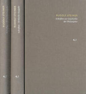 Steiner |  Rudolf Steiner: Schriften. Kritische Ausgabe / Band 4,1-2: Schriften zur Geschichte der Philosophie | Buch |  Sack Fachmedien