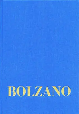 Neumaier / Bolzano |  Bernard Bolzano Gesamtausgabe / Band I,20: Vermischte Schriften 1845–1847 | eBook | Sack Fachmedien