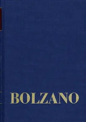 Bolzano / Morscher / Berg |  Bernard Bolzano Gesamtausgabe / Reihe II: Nachlaß. B. Wissenschaftliche Tagebücher. Band 12,2: Miscellanea Mathematica 22 | eBook | Sack Fachmedien