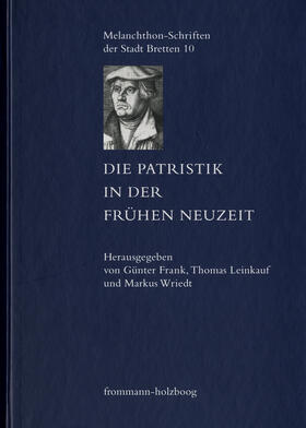 Frank / Leinkauf / Wriedt | Die Patristik in der Frühen Neuzeit | E-Book | sack.de