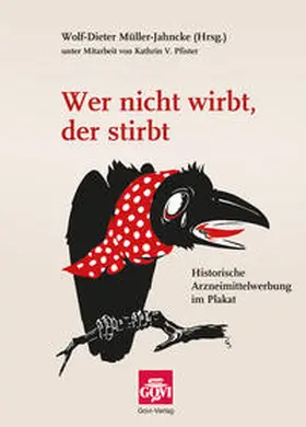 Müller-Jahncke |  Wer nicht wirbt, der stirbt | Buch |  Sack Fachmedien