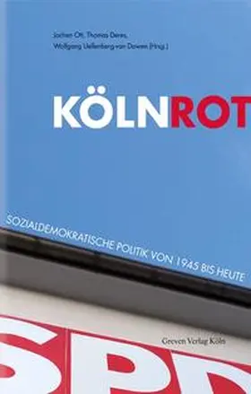 Ott / Deres / Uellenberg-van Dawen |  Köln Rot | Buch |  Sack Fachmedien