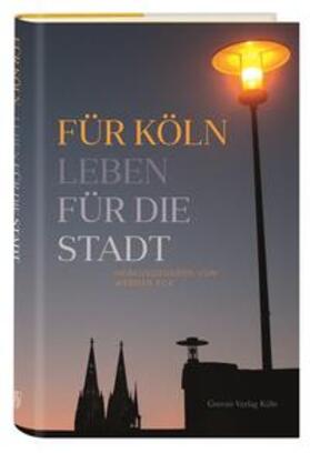 Eck |  Für Köln | Buch |  Sack Fachmedien