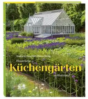 Hauschild |  Historische Küchengärten im Rheinland | Buch |  Sack Fachmedien