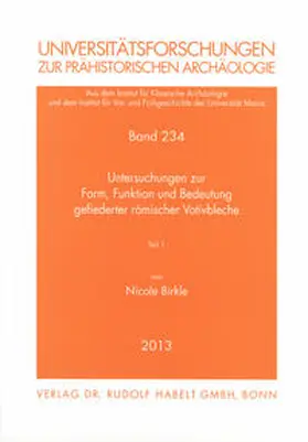 Birkle |  Untersuchungen zur Form, Funktion und Bedeutung gefiederter römischer Votivbleche | Buch |  Sack Fachmedien