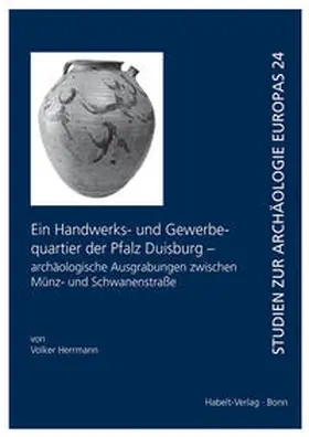 Herrmann |  Ein Handwerks- und Gewerbequartier der Pfalz Duisburg - archäologische Ausgrabungen zwischen Münz- und Schwanenstraße | Buch |  Sack Fachmedien