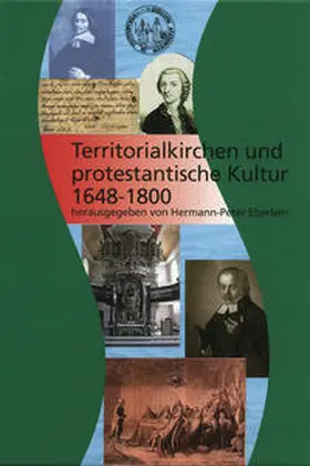 Eberlein |  Territorialkirchen und protestantische Kultur: 1648 - 1800 | Buch |  Sack Fachmedien