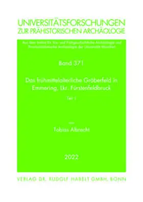 Albrecht |  Das frühmittelalterliche Gräberfeld in Emmering, Lkr. Fürstenfeldbruck | Buch |  Sack Fachmedien