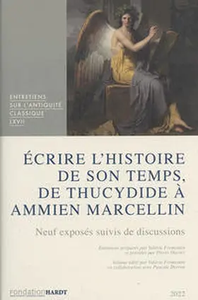 Fromentin |  Écrire l'histoire de son temps, de Thucydide à Ammien Marcellin | Writing contemporary history, from Thucydides to Ammianus Marcellinus | Buch |  Sack Fachmedien