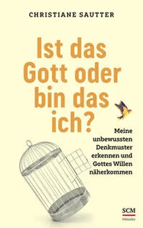 Sautter |  Ist das Gott oder bin das ich? | Buch |  Sack Fachmedien