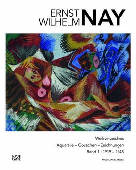 E. W. Nay Stiftung |  Ernst Wilhelm Nay | Buch |  Sack Fachmedien