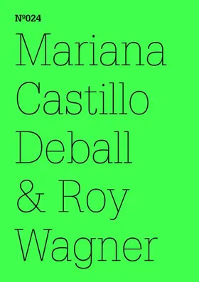 Castillo Deball / Wagner |  Mariana Castillo Deball & Roy Wagner | eBook | Sack Fachmedien