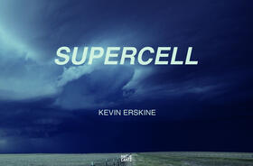 Hamblyn / O'Hanlon |  Kevin Erskine. Supercell | Buch |  Sack Fachmedien