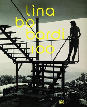 Lina Bo Bardi 100 | Buch |  Sack Fachmedien
