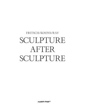 Moderna Museet / Bankowsky |  Sculpture After Sculpture: Fritsch, Koons, Ray | Buch |  Sack Fachmedien