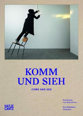 Weserburg - Museum für Moderne Kunst, Bremen |  Komm und sieh | Buch |  Sack Fachmedien