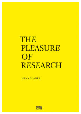 Slager |  The Pleasure of Research | Buch |  Sack Fachmedien