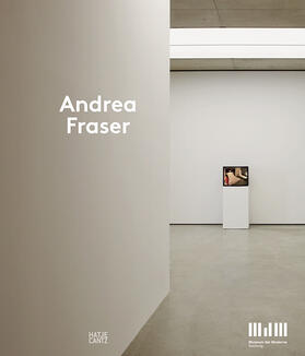 Breitwieser / Museum der Moderne Salzburg |  Andrea Fraser | Buch |  Sack Fachmedien