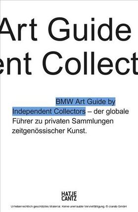 BMW Group / Büsing / Forbes |  Der vierte BMW Art Guide by Independent Collectors | eBook | Sack Fachmedien