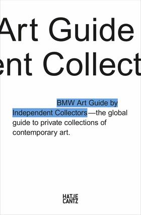 BMW Group / Büsing / Forbes |  The Fourth BMW Art Guide by Independent Collectors | eBook | Sack Fachmedien