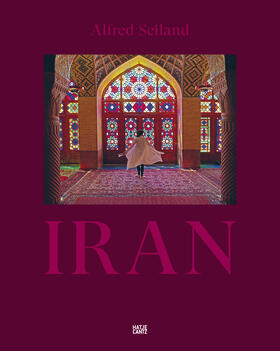  Alfred Seiland. IRAN | Buch |  Sack Fachmedien