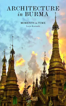 Karnath |  Architecture in Burma | eBook | Sack Fachmedien