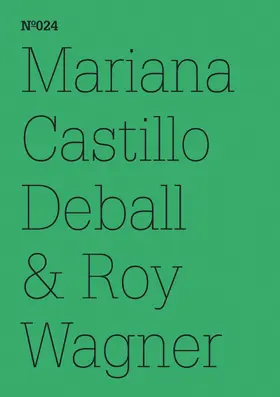 Castillo Deball / Wagner |  Mariana Castillo Deball & Roy Wagner | eBook | Sack Fachmedien